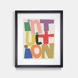 Intuition Letter Art Print Black Frame